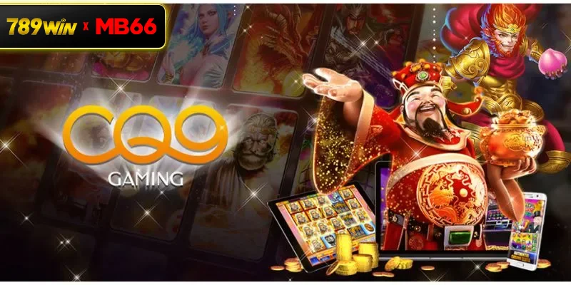 Tổng quan game CQ9 Nổ Hũ là gì tại cổng game 789WIN? Tổng quan game CQ9 Nổ Hũ là gì tại cổng game 789WIN?