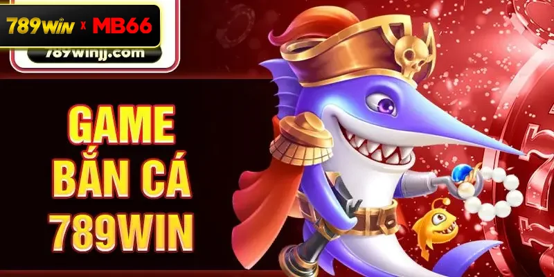 game-ban-ca-789win