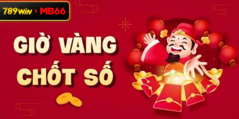 Giờ vàng chốt số miền Bắc là gì? Góc nhìn trung lập và cách áp dụng hợp lý Giờ vàng chốt số miền Bắc là gì? Góc nhìn trung lập và cách áp dụng hợp lý