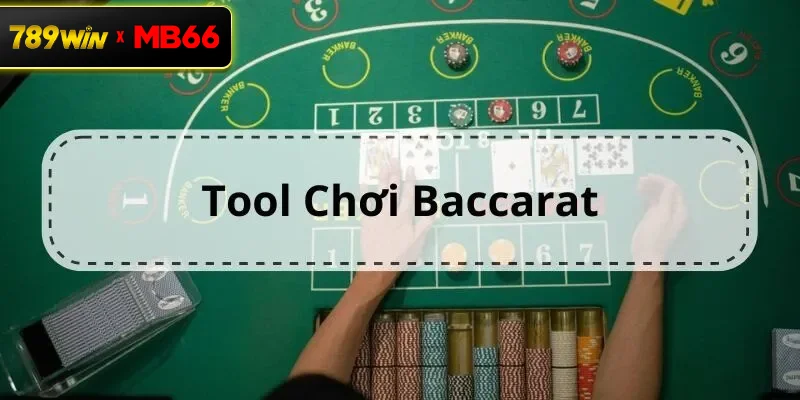 Cơ chế hoạt động của tool baccarat – Hiểu đúng để sử dụng hiệu quả Cơ chế hoạt động của tool baccarat – Hiểu đúng để sử dụng hiệu quả