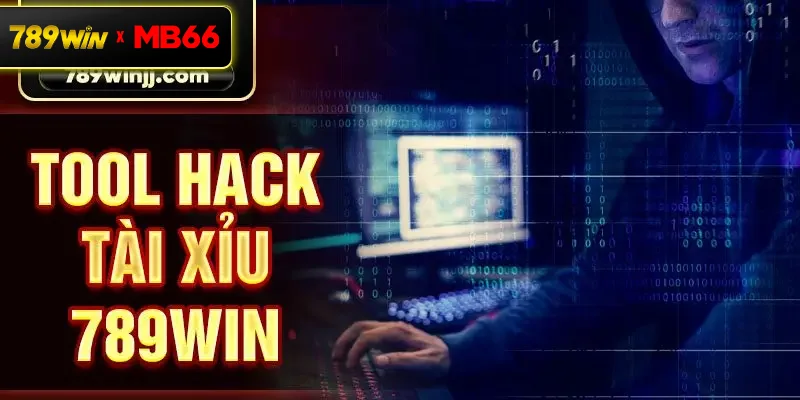 Tool hack Tài Xỉu 789win